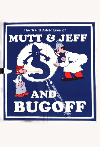 The Weird Adventures of Mutt & Jeff and Bugoff