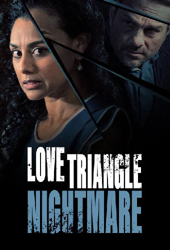 Love Triangle Nightmare
