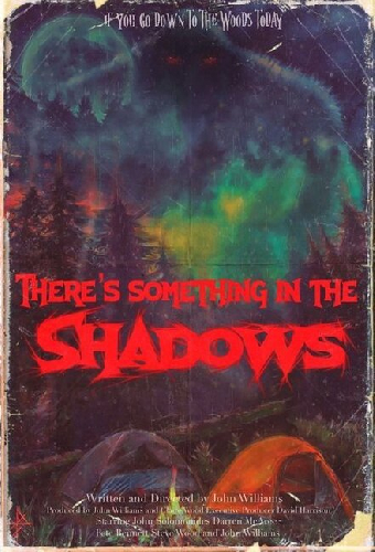 There's Something in the Shadows