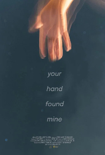 Your Hand Found Mine