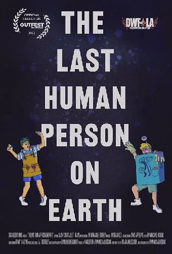 The Last Human Person on Earth