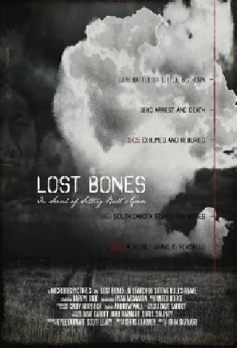 Lost Bones: In Search of Sitting Bull's Grave
