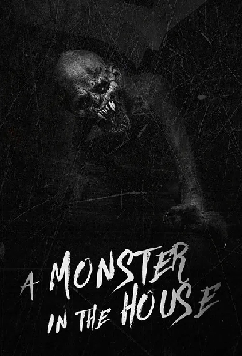 A Monster in the House