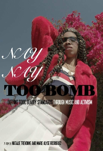 Nay Nay Too Bomb