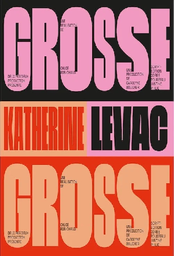 Katherine Levac – Grosse