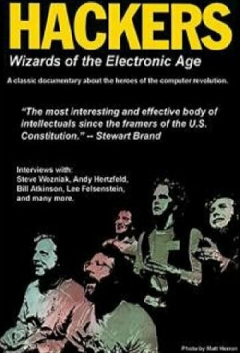 Hackers: Wizards of the Electronic Age
