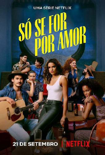 Só Se For Por Amor