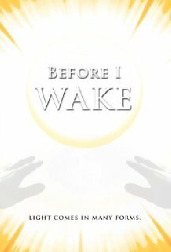Before I Wake