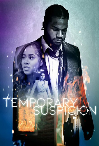 Temporary Suspicion