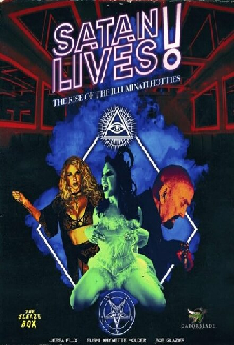 Satan Lives: The Rise of the Illuminati Hotties