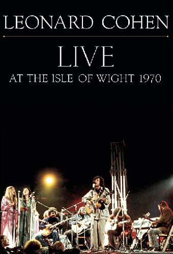 Леонард Коэн вживую на Isle of Wight