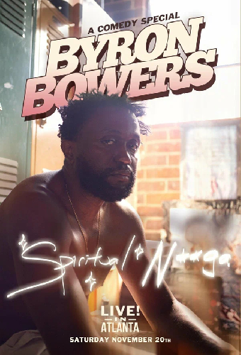 Byron Bowers - Spiritual N**ga