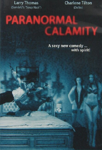 Paranormal Calamity