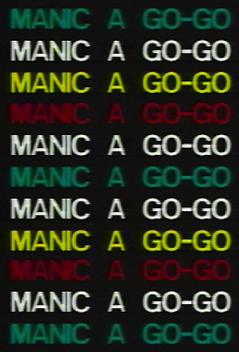 Manic a Go-Go