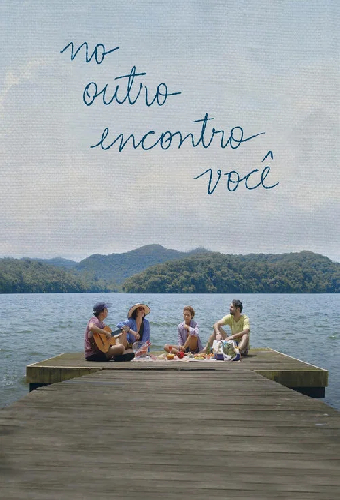No Outro Encontro Você