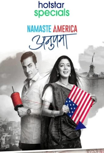 Anupama: Namaste America