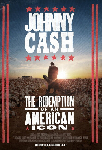 Johnny Cash: The Redemption of an American Icon