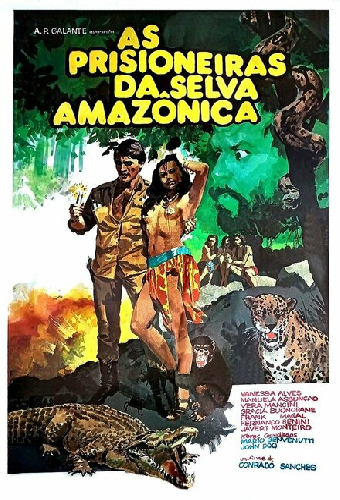 As Prisioneiras da Selva Amazônica