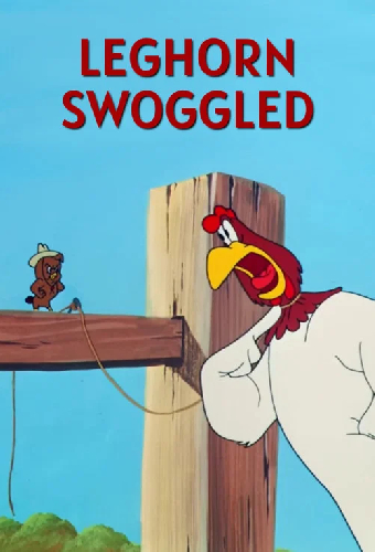 Leghorn Swoggled