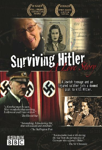 Surviving Hitler: A Love Story