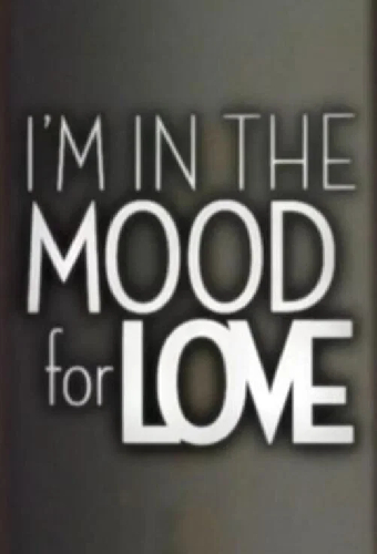 I'm in the Mood for Love