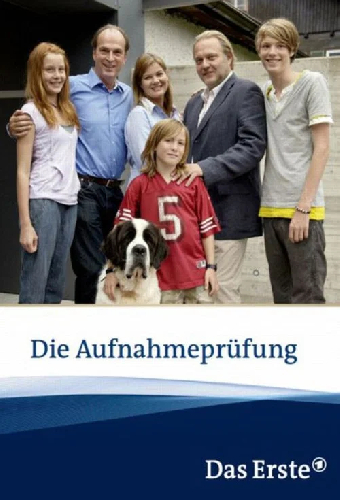 Die Aufnahmeprüfung