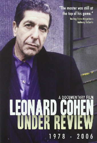 Leonard Cohen: Under Review: 1978-2006