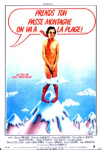 Prends ton passe-montagne, on va à la plage