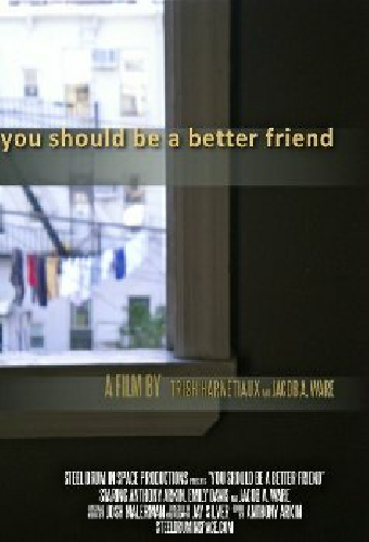 You Should Be a Better Friend
