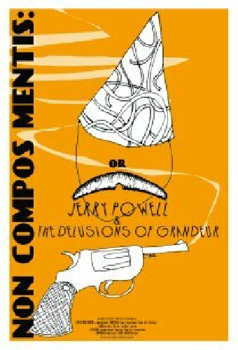 Jerry Powell & the Delusions of Grandeur