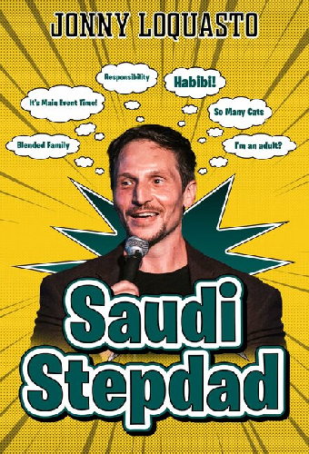 Jonny Loquasto: Saudi Stepdad