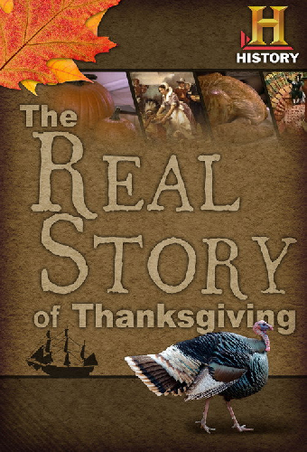 The Real Story of Thanksgiving