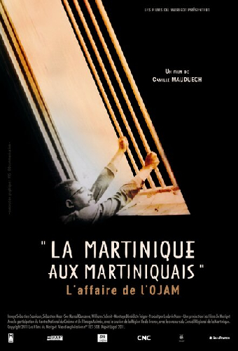 La Martinique aux Martiniquais, l'affaire de l'OJAM
