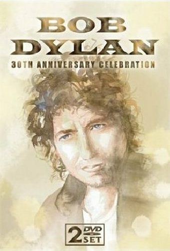 Bob Dylan: The 30th Anniversary Concert Celebration
