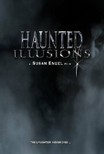 Haunted Illusions