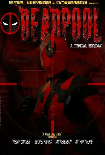 Deadpool: A Typical Tuesday