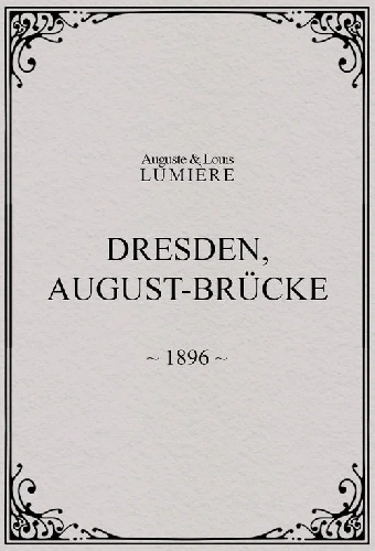 Dresden, August-Brücke