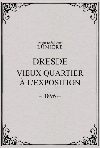 Dresde, vieux quartier à l'Exposition