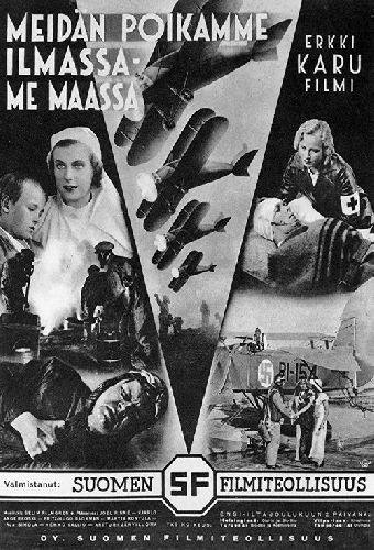 Meidän poikamme ilmassa – me maassa