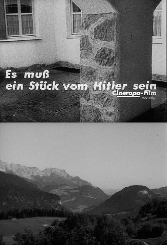 Es muß ein Stück vom Hitler sein