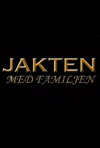 Jakten med familjen