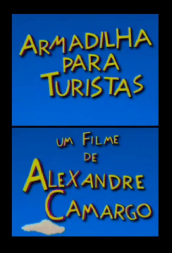 Armadilha Para Turistas