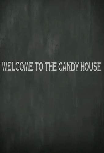Welcome to the Candy House
