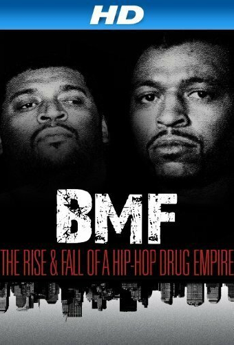 BMF: The Rise and Fall of a Hip-Hop Drug Empire