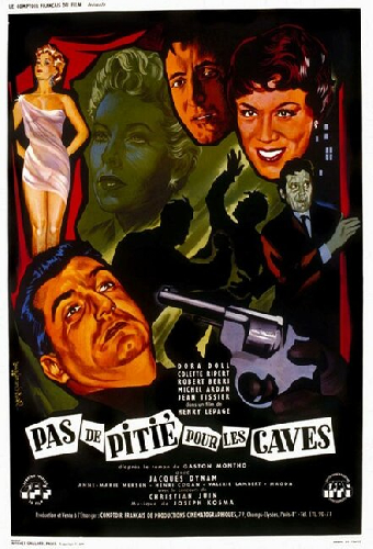 Pas de pitié pour les caves