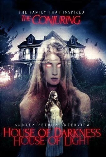 Andrea Perron: House Of Darkness House Of Light