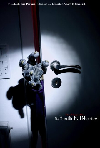 The Horrific Evil Monsters
