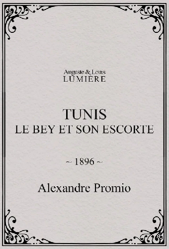 Tunis: Le Bey et son escorte