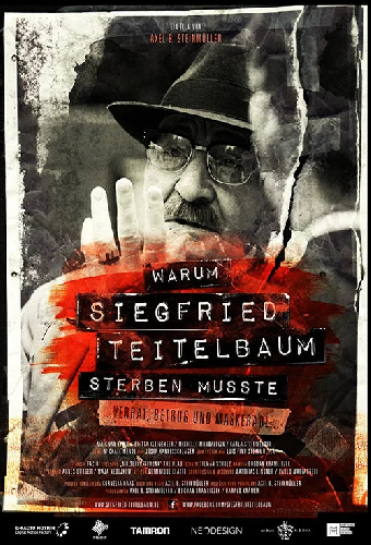 Warum Siegfried Teitelbaum sterben musste