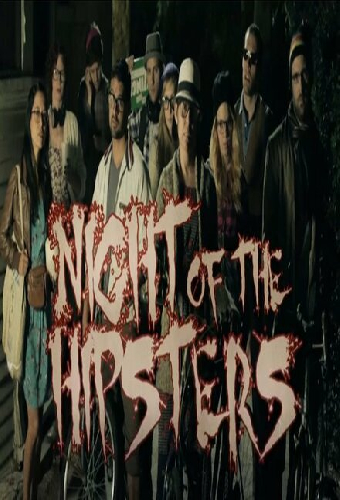Night of the Hipsters